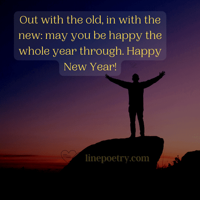 Out with the old, in with the ... happy new year quotes inspirational