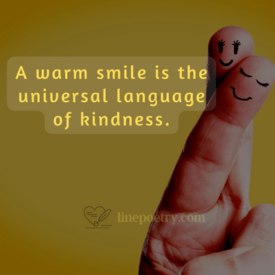 A warm smile is the universal�... happy smile day quotes, wishes, messages
