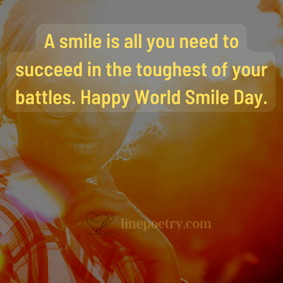 A smile is all you need to �... happy smile day quotes, wishes, messages