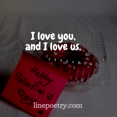 I love you, and I love😘😘... quotes and happy valentine's day english