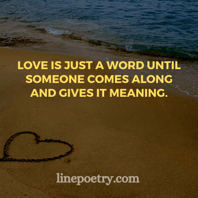 Love is just a word until some... quotes for valentine's day, happy valentine's day