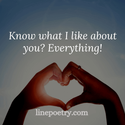 Know what I like about you?�... quotes for valentine's day, happy valentine's day