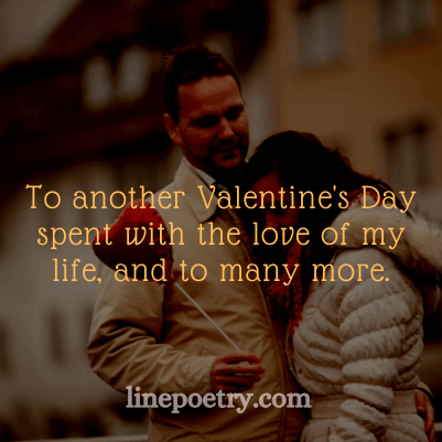 To another Valentine's Day💌... quotes and happy valentine's day english