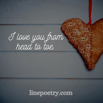 I love you from🌼🌼 head t... quotes for valentine's day, happy valentine's day