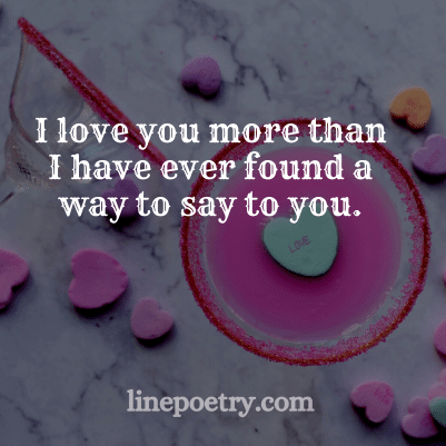 I love you more than🌼🌼 I... quotes for valentine's day, happy valentine's day