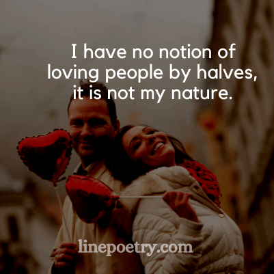 I have no notion of loving🌻... quotes for valentine's day, happy valentine's day