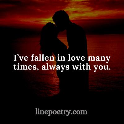 I’ve fallen in love many tim... quotes for valentine's day, happy valentine's day