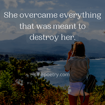 She overcame everything that �... women's day quotes 2022 in english