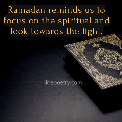 Ramadan reminds us to focus on... ramadan wishes, messages, quotes, greeting images