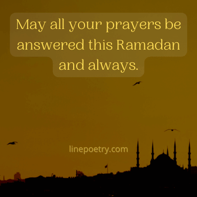May all your prayers be answer... ramadan wishes, messages, quotes, greeting images