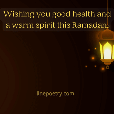 Wishing you good health and a ... ramadan wishes, messages, quotes, greeting images