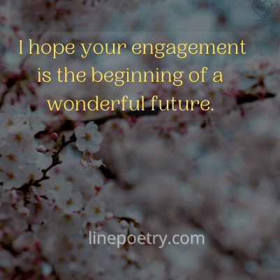 best engagement wishes, wishes for engagement