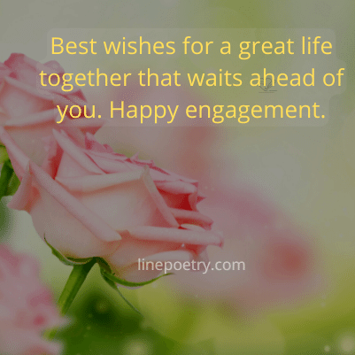200+ Engagement Wishes For Friend & Colleague - Linepoetry