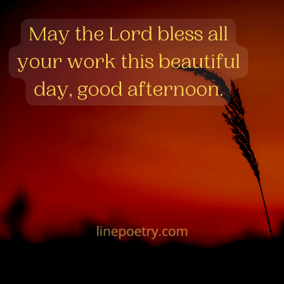 good afternoon blessings, prayers, quotes, wishes