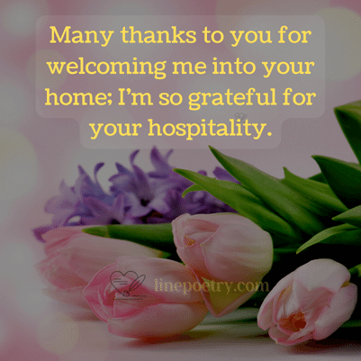 thank you for your great hospitality