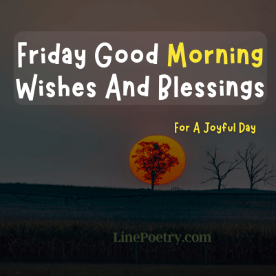 friday morning wishes & blessings