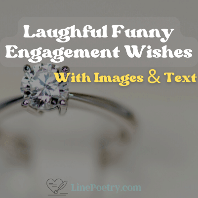funny engagement wishes
