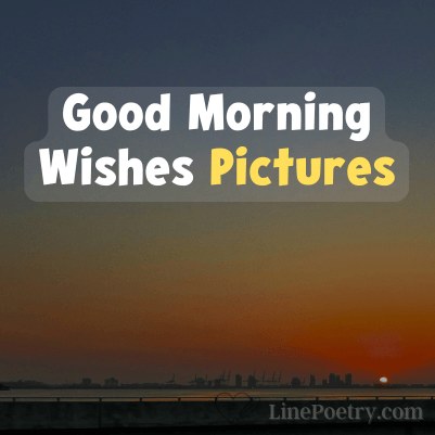 morning wishes pictures