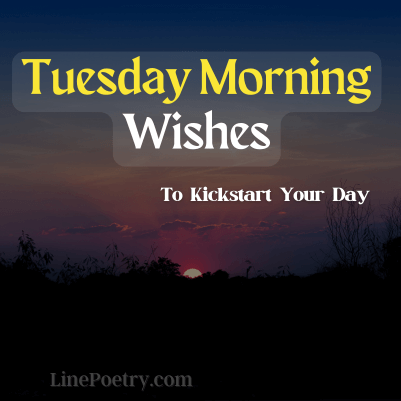 tuesday morning wishes